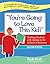 You're Going to Love This Kid! by Paula Kluth