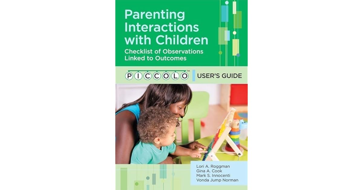 Parenting Interactions with Children Checklist of Observations Linked