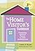 The Home Visitor's Guidebook: Promoting Optimal Parent and Child Development, Third Edition