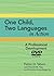 One Child, Two Languages DVD in Action: A Professional Development DVD