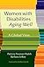 Women with Disabilities Aging Well
