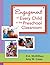Engagement of Every Child in the Preschool Classroom