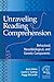 Unraveling Reading Comprehension: Behavioral, Neurobiological, and Genetic Components (Extraordinary Brain)