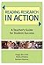 Reading Research in Action: A Teacher's Guide for Student Success