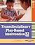 Transdisciplinary Play-Based Intervention, (TPBI2)