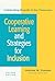 Cooperative Learning and Strategies for Inclusion: Celebrating Diversity in the Classroom