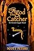 The God Catcher by Scott  Peters