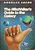 The Hitchhiker's Guide to the Galaxy Omnibus (Hitchhiker's Guide, #1-4)