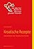 Kroatische Rezepte by Lars Larsonsen