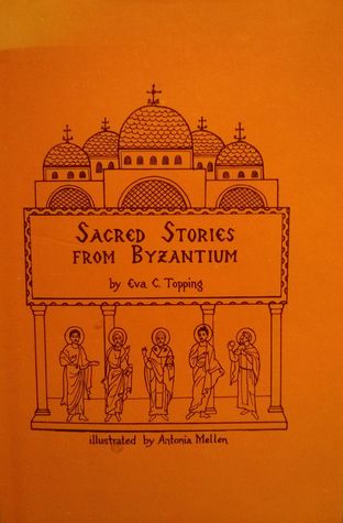 Sacred Stories From Byzantium