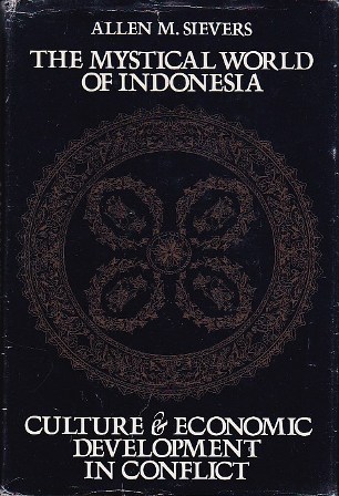 The Mystical World of Indonesia: Culture and Economic Development in Conflict