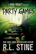 Party Games (Fear Street Relaunch, #1)