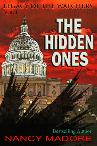 The Hidden Ones (Legacy of the Watchers, #1)