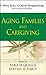 Aging Families and Caregiving