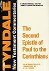 The Second Epistle of Paul to the Corinthians: An Introduction and Commentary (Tyndale Bible Commentaries)