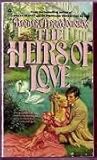 The Heirs of Love (Leah, #3)