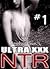 Ultra XXX: NTR #1