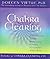 Chakra Clearing: Awakening Your Spiritual Power to Know and Heal