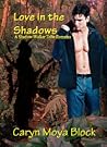 Love In The Shadows