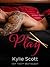 Play by Kylie Scott