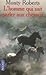 L'Homme qui sait parler aux chevaux by Monty Roberts