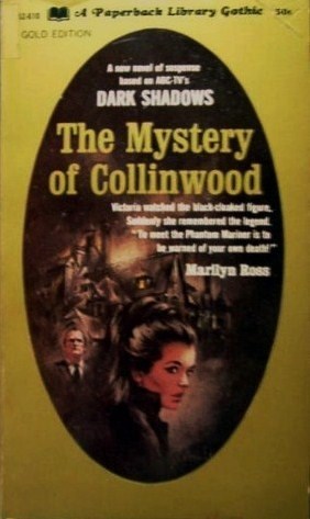 The Mystery of Collinwood (Dark Shadows, #4)