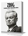 Zbig: Człowiek, k...