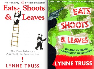 Eats, Shoots & Leaves by Lynne Truss
