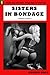 Sisters in Bondage by Robert Jenkins