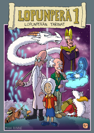 Lopunperän tarinat (Lopunperä, #1)