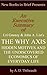 An Executive Summary of Uri Gneezy and John A. List's 'The Why Axis: Hidden Motives and the Undiscovered Economics of Everyday Life'