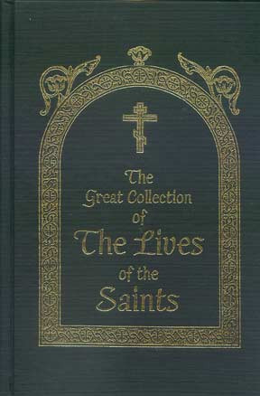 The Great Collection of the Lives of the Saints, Volume 5: January