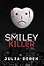 The Smiley Killer