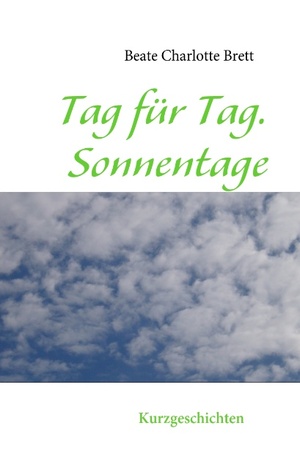 Tag für Tag: Sonnentage (German Edition)