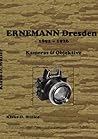 ERNEMANN Dresden 1892 - 1926 (German Edition)