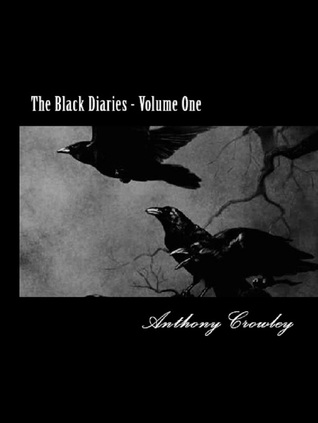 The Black Diaries ( Volume One)