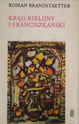 Krąg biblijny i franciszkański