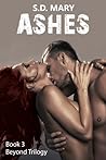 Ashes (Beyond, #3)