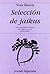 Selección de jaikus