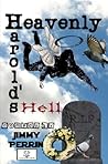 Heavenly Harold's Hell by Jimmy Perrin Heavenly Harold's Hell by Jimmy Perrin