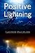 Positive Lightning