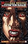 The Extinction Parade, Volume 1 by Max Brooks