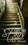Forty-two Stairs by A.F. Henley