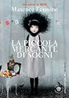 La piccola mercante di sogni by Maxence Fermine