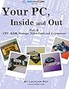 Your PC, Inside and Out: Part 2
