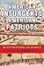 American Insurgents, American Patriots: The Revolution of the People