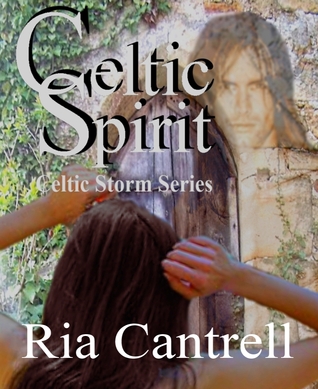 Celtic Spirit (Celtic Storm Series)