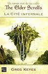 La Cité Infernale by Greg Keyes