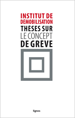 Thèses sur le concept de grève (Paperback)