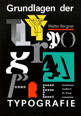 Grundlagen der Typografie. Gestaltungshandbuch für Druckerzeugnisse (Hardcover)